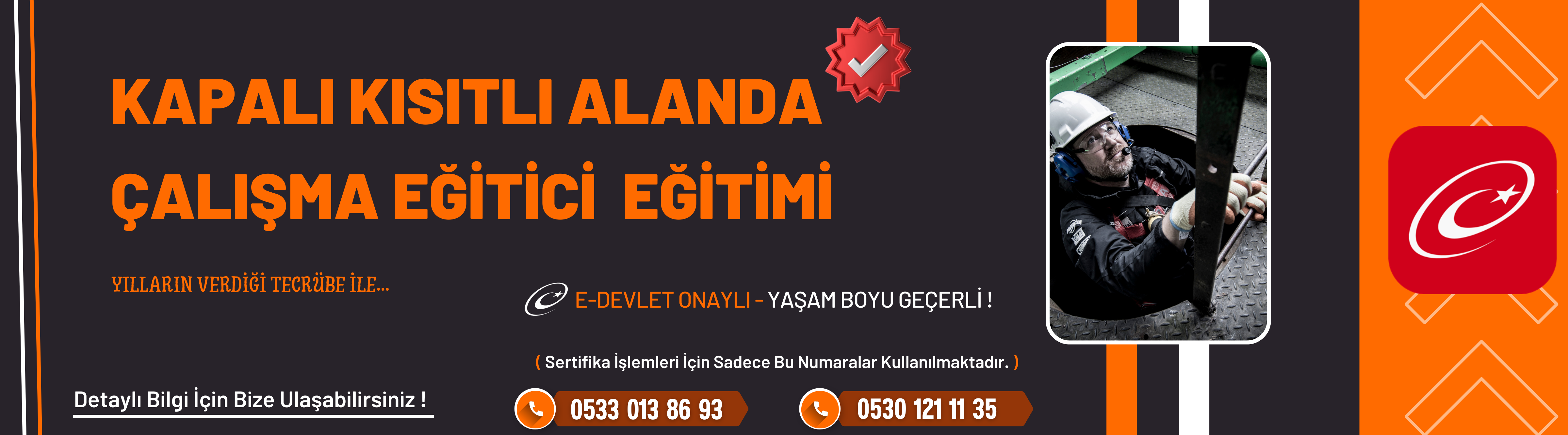 Kapalı Kısıtlı Alanda Çalışma Eğitici Eğitimi