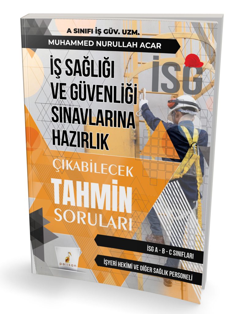 İSG SINAVI TAHMİNİ SORULAR KİTAPÇIĞI