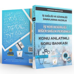 İşyeri Hekimi ve DSP KONU ANLATIM-SORU BANKASI (2.baskı, 2023 basım, güncel konular)