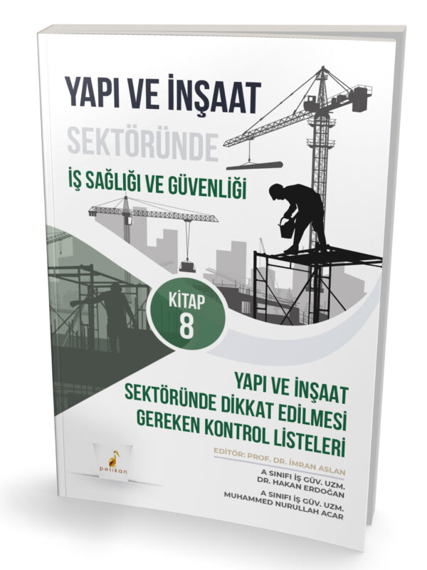 İnşaat Sektöründe İş Sağlığı ve Güvenliği Seti (10 adet kitapçık) - Görsel 4