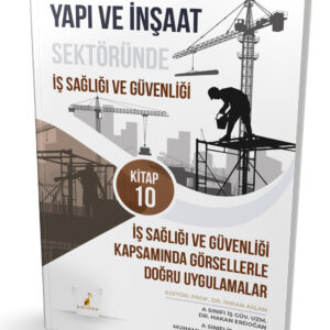 İnşaat Sektöründe İş Sağlığı ve Güvenliği Seti (10 adet kitapçık)