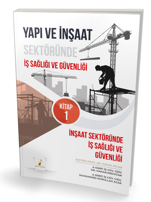 İnşaat Sektöründe İş Sağlığı ve Güvenliği Seti (10 adet kitapçık) - Görsel 11