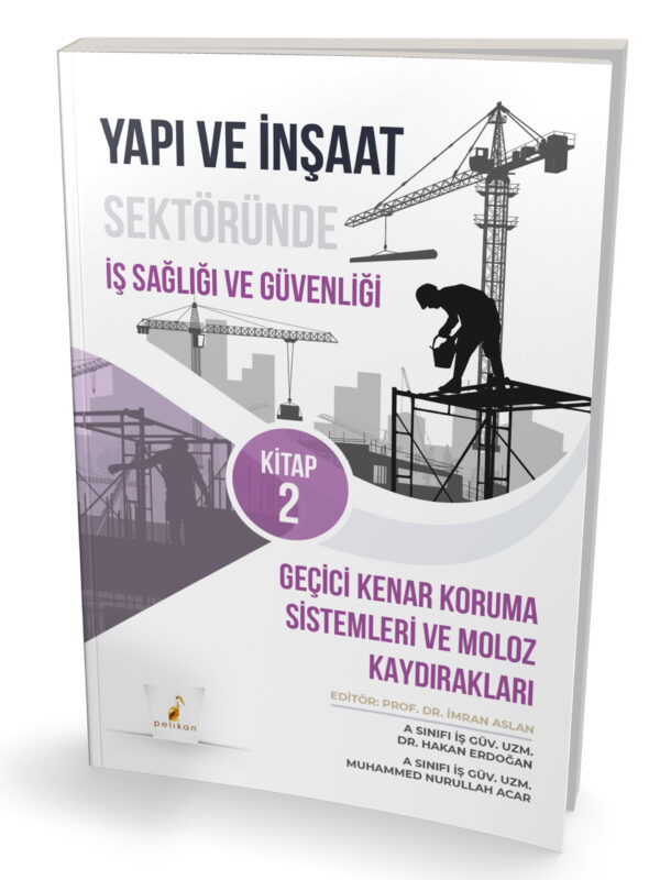 İnşaat Sektöründe İş Sağlığı ve Güvenliği Seti (10 adet kitapçık) - Görsel 10